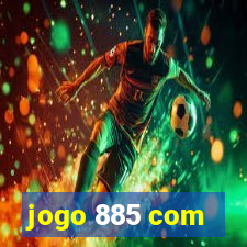 jogo 885 com